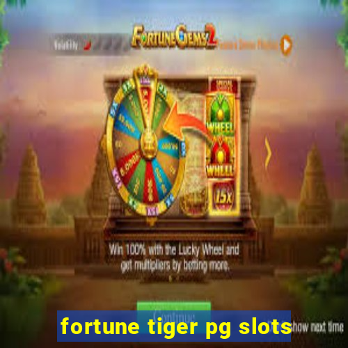 fortune tiger pg slots